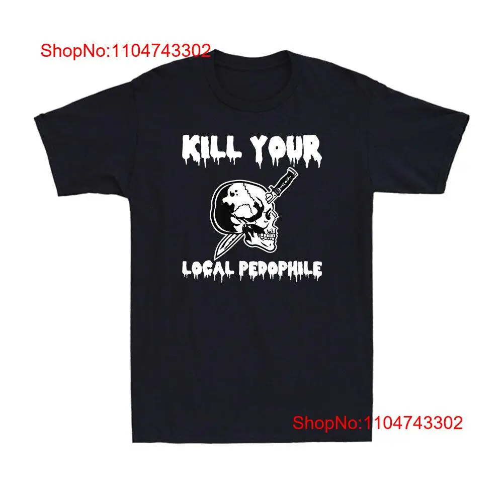 Kill Your Local Pedophile Funn - Vintage Fashion Quotes review and price